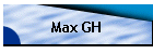 Max GH